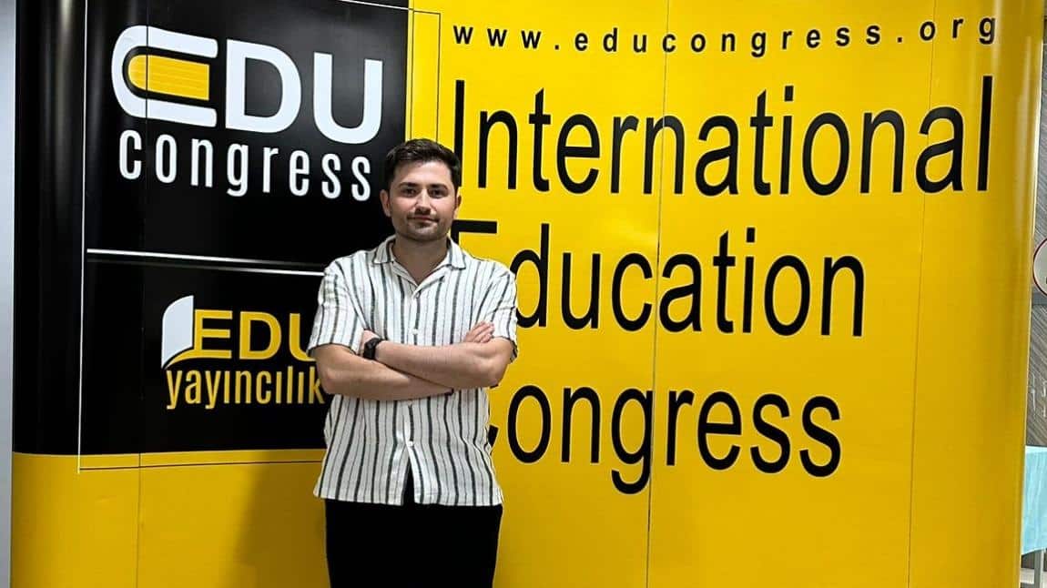 Müdür Yardımcımız Educongress Eğitim Sempozyumunda 